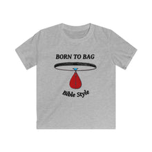 Load image into Gallery viewer, BORN TO BAG Kids Softstyle Tee