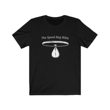 Load image into Gallery viewer, The Speed Bag Bible - Unique T-shirt