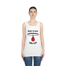 Load image into Gallery viewer, Born to Bag - Heavy Cotton Tank Top