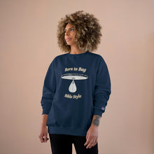 Load image into Gallery viewer, Born to Bag Bible Style Sweatshirt