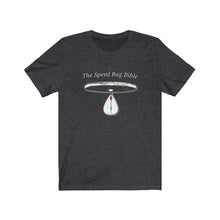 Load image into Gallery viewer, The Speed Bag Bible - Unique T-shirt