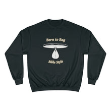 Load image into Gallery viewer, Born to Bag Bible Style Sweatshirt