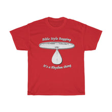 Load image into Gallery viewer, Bible Style Bagging - It's a rhythm thing Unisex Heavy Cotton Tee