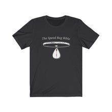 Load image into Gallery viewer, The Speed Bag Bible - Unique T-shirt
