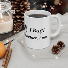 Load image into Gallery viewer, To Bag, or Not to Bag Ceramic Mug 11oz