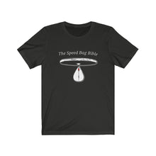 Load image into Gallery viewer, The Speed Bag Bible - Unique T-shirt
