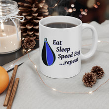 Load image into Gallery viewer, Eat Sleep Speed Bag, Repeat...Coffee Mug 11oz