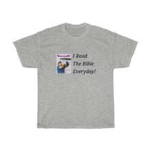 Load image into Gallery viewer, Read the Bible Everyday Unisex Cotton T-shirt