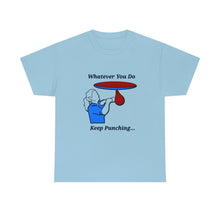 Load image into Gallery viewer, Keep Punching! - Lady Fist Rolling