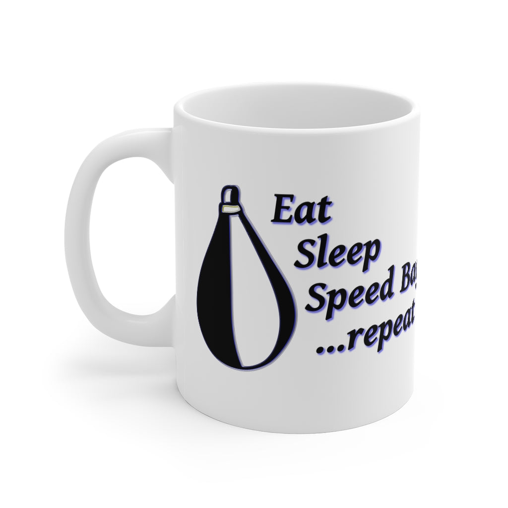 Eat Sleep Speed Bag, Repeat...Coffee Mug 11oz
